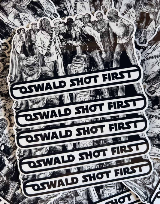 Oswald Shot First Sticker